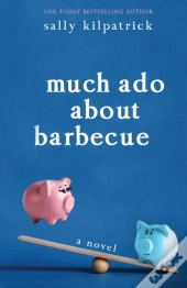 Much Ado About Barbecue
