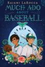 Much Ado About Baseball - Preview
