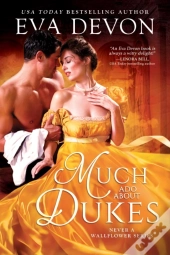 Much Ado About Dukes
