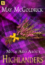 Much Ado About Highlanders - Preview