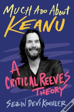 Capa do artigo Much Ado About Keanu