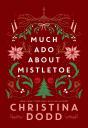 Much Ado About Mistletoe - Preview