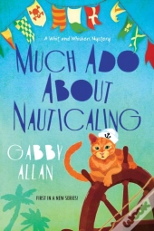 Much Ado About Nauticaling
