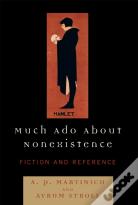 Much Ado About Nonexistence