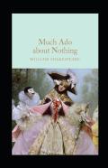 Much Ado About Nothing Annotated
