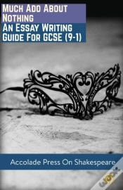 Capa do artigo Much Ado About Nothing: Essay Writing Gu