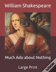 Much Ado About Nothing