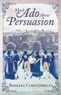 Much Ado About Persuasion - Preview