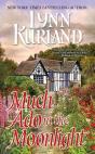 Much Ado In The Moonlight - Preview