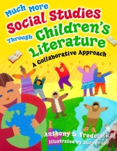 Much More Social Studies Through Children'S Literature