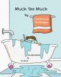 Much Too Much - Preview