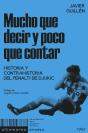 Mucho Que Decir Y Poco Que Contar - Preview
