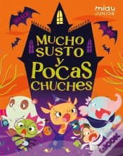 Capa do artigo Mucho Susto Y Pocas Chuches