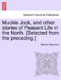 Muckle Jock, And Other Stories Of Peasan - Preview