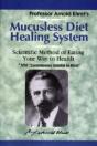 Mucusless Diet Healing System - Preview