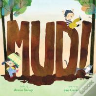 Mud!