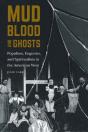 Mud, Blood, And Ghosts - Preview