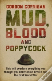 Mud, Blood And Poppycock