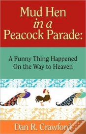 Capa do artigo Mud Hen In A Peacock Parade