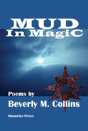 Mud In Magic - Preview