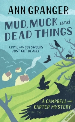 Capa do artigo Mud, Muck And Dead Things (Campbell & Carter Mystery 1)