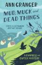 Mud, Muck And Dead Things (Campbell & Carter Mystery 1) - Preview