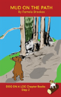 Mud On The Path Chapter Book - Preview