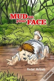 Capa do artigo Mud On Your Face