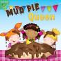 Mud Pie Queen - Preview