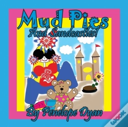 Capa do artigo Mud Pies And Sandcastles!