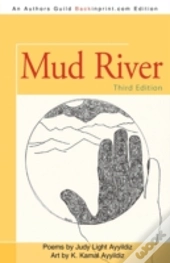 Mud River: Third Edition