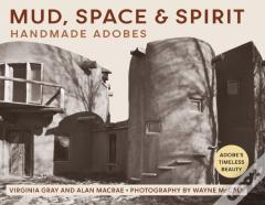 Mud, Space And Spirit