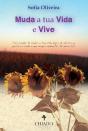 Muda a Tua Vida e Vive - Preview