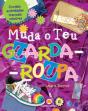 Muda o Teu Guarda-Roupa - Preview