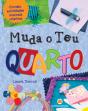 Muda o Teu Quarto - Preview