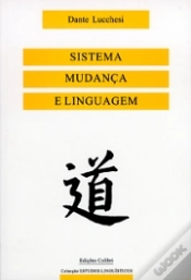 Capa do artigo Mudança e Linguagem: um Percurso da Linguística Neste Século Sistema