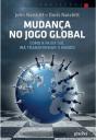 Mudança no Jogo Global - Preview