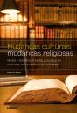 Mudanças Culturais, Mudanças Religiosas - Preview