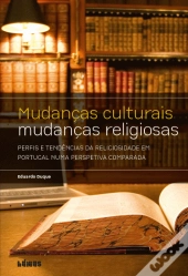 Mudanças Culturais, Mudanças Religiosas