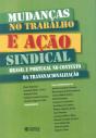 Mudanças no Trabalho e Ação Sindical - Preview