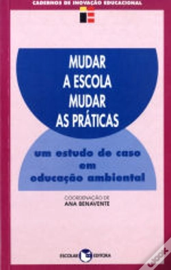 Capa do artigo Mudar a Escola, Mudar as Práticas