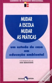 Capa do artigo Mudar a Escola, Mudar as Práticas