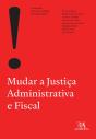 Mudar A Justiça Administrativa E Fiscal - Preview