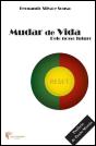 Mudar de Vida - Preview