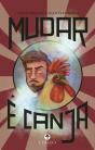 Mudar é canja - Preview