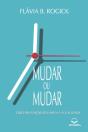Mudar Ou Mudar - Preview