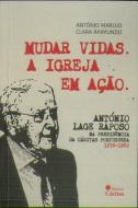 Mudar vidas. A igreja em ação
