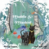 Muddle And Mischief