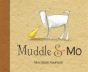 Muddle & Mo - Preview