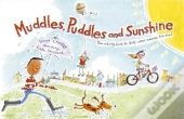 Muddles, Puddles And Sunshine